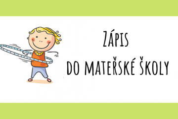 Informace k zápisu k předškolnímu vzdělávání